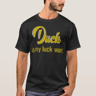 Duck is my luck black labrador pets T-Shirt
