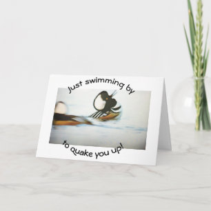 DUCK IS SAYING "QUACK YOU UP" ON BIRTHDAY CARD