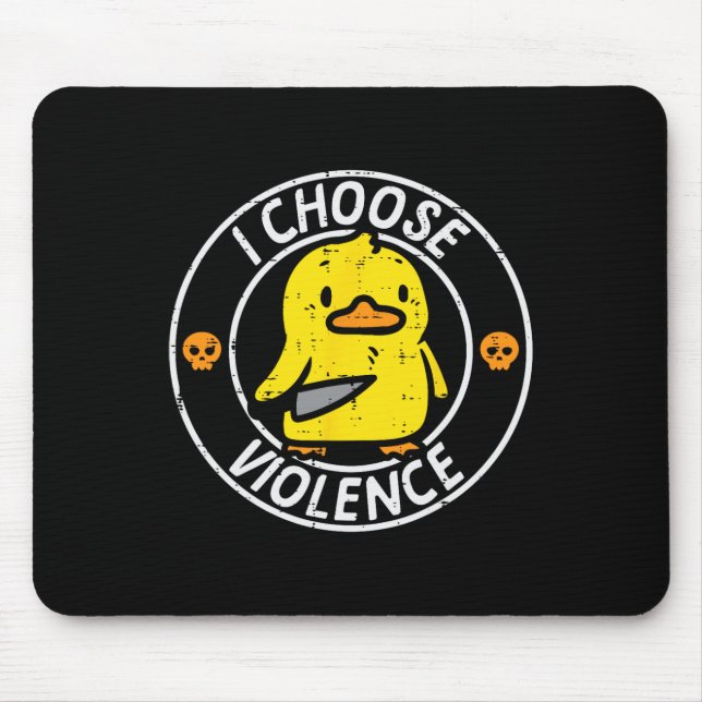 Duck Knife I Choose Funny Sarcasm Joke Humour Gag  Mouse Pad (Front)