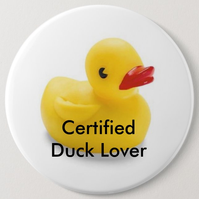 Duck Lover Badge 6 Inch Round Button (Front)