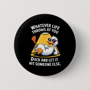 Duck Lover Funny Quote For Men Women Boys Kids Gra 2 Inch Round Button