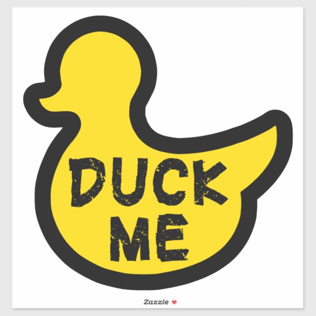 Duck me funny decal (Sheet)