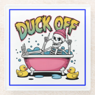 Duck Off Funny Skeleton Design-61161 Glass Coaster
