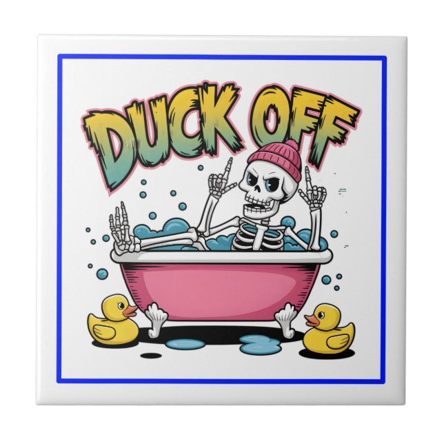 Duck Off Funny Skeleton Design-61161 Tile (Front)