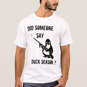 Duck Season T-SHIRT