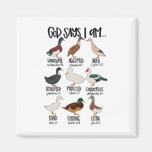 Duck Types Christian God Says I Am Bible Verse Rel Magnet