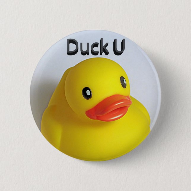 Duck U 2 Inch Round Button (Front)