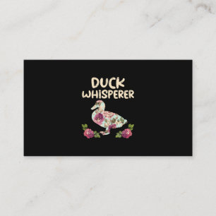 Duck Whisperer Flower Funny Farming Farm Animal Business Card
