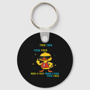 Duck With A For For Here And A For For There  Keychain
