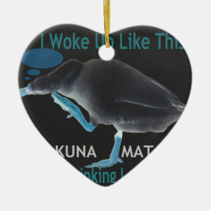 Duck with I Woke Up Like This & Hakuna Matata Text Ceramic Ornament