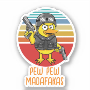 Duck with Pistols Crazy Vintage, Pew Pew Madafakas