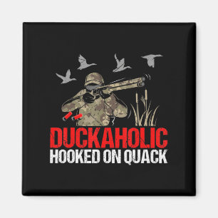 Duckoholic Hooked On Quack Fun Duck Hunting Hunter Magnet
