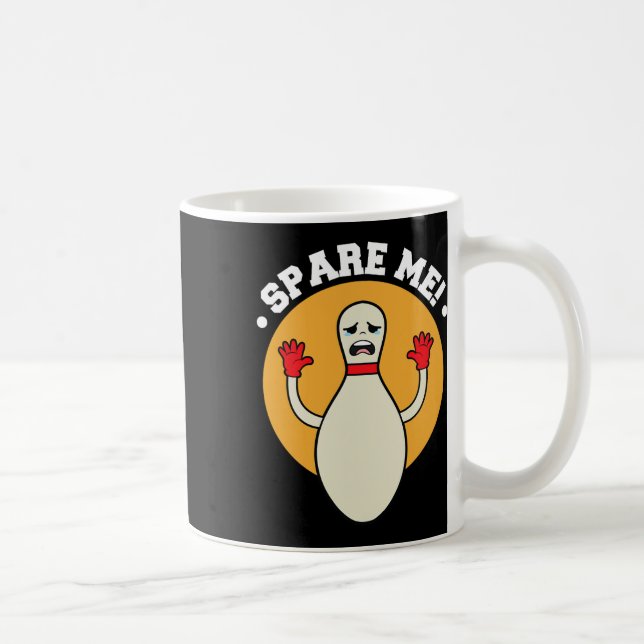 Duckpin Spare Me Bowling Shirts  Coffee Mug (Right)