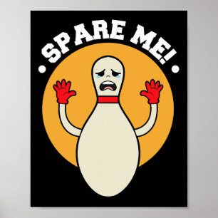 Duckpin Spare Me Bowling Shirts Poster