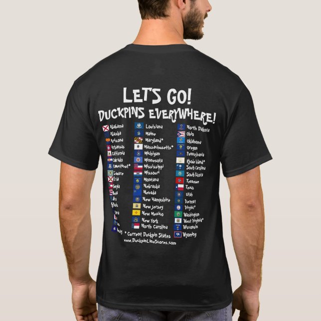 Duckpins Everywhere - LET'S GO! T-Shirt (Back)