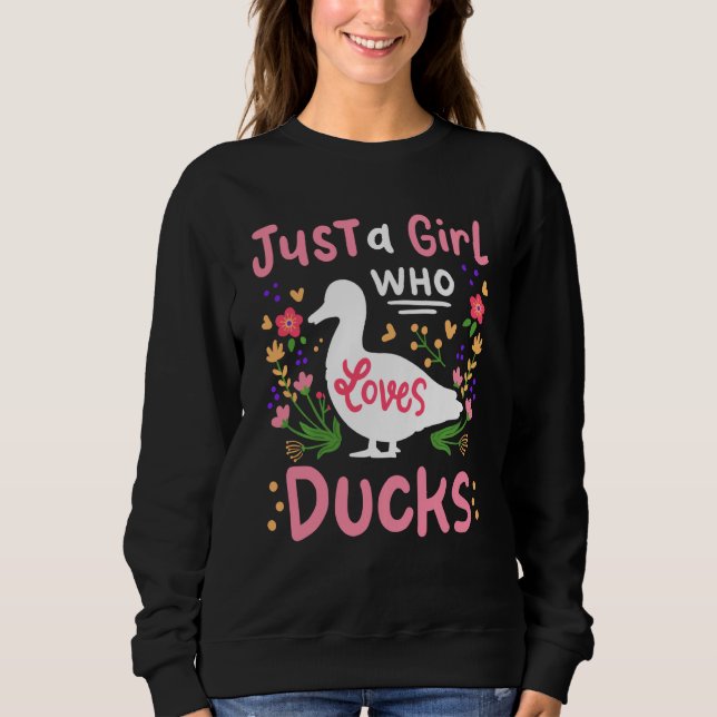 Ducks Duck Lover Sweatshirt (Front)