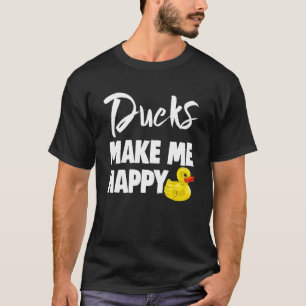 Ducks Makes Me Happy Women Duck T-Shirt
