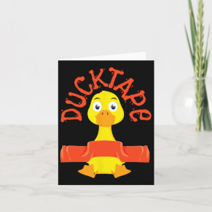 Ducktape Duck Funny Ducks Cute Farm Adorable Lover Card