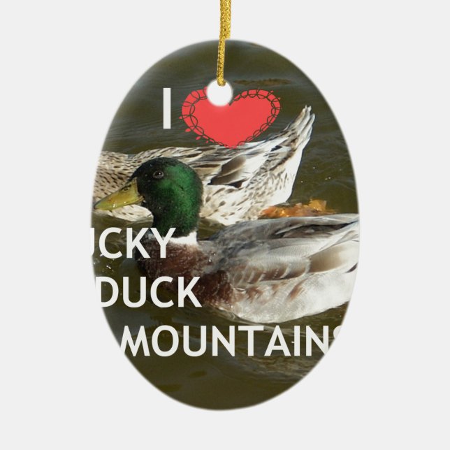 Ducky duck mountains. ceramic ornament (Front)