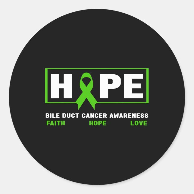 Duct Cancer - Hope Bile Duct Cancer Awareness  Classic Round Sticker (Front)