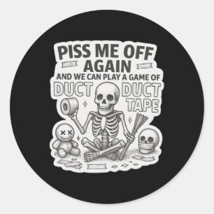 Duct Duct Tape Skeleton Funny Sarcastic Halloween  Classic Round Sticker