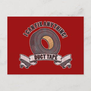 Duct Tape, I can Fix anything Postcard