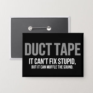Duct Tape Muffle The Sound Adult Humour Sarcastic 
