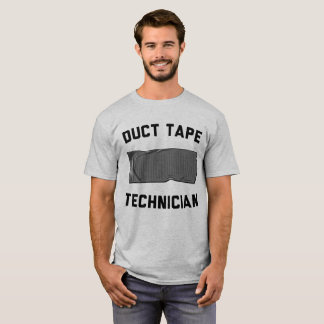 Duct Tape Technician T-shirt