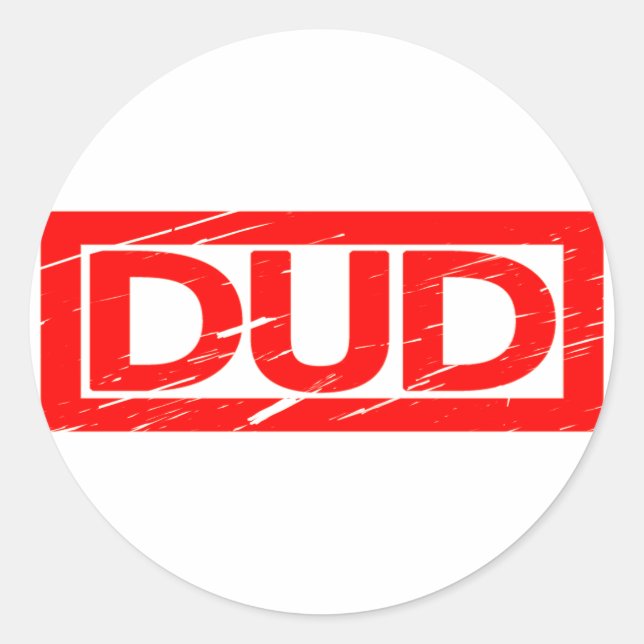 Dud Stamp Classic Round Sticker (Front)
