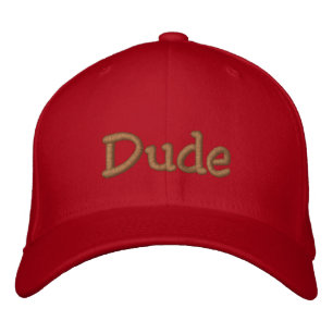 Dude-Hat Embroidered Hat