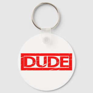 Dude Stamp Keychain