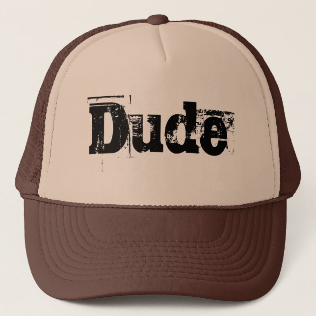 Dude Trucker Hat (Front)