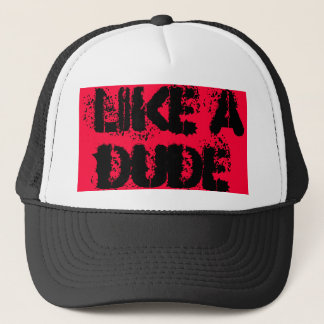 Dude Trucker Hat