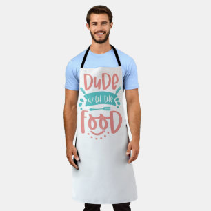 Dude with the food apron