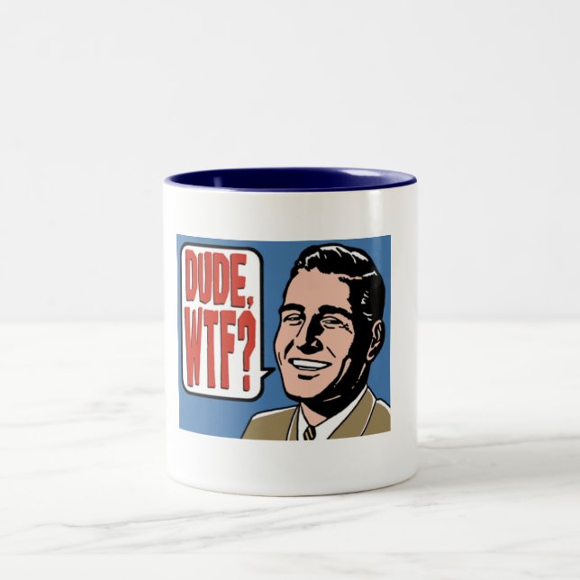 Dude, WTF! Two-Tone Coffee Mug (Center)