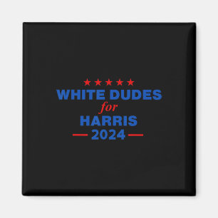 Dudes For Harris 2024 Karens For Kamala  Magnet