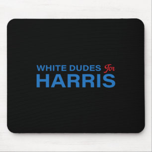 Dudes For Harris 3 Mouse Pad