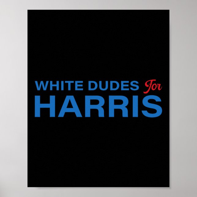 Dudes For Harris 3  Poster (Front)