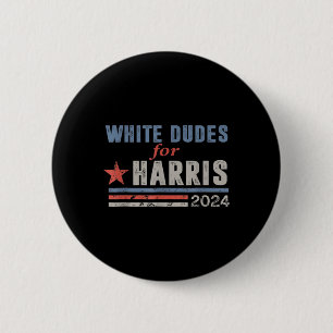 Dudes For Harris Harris Waltz 2024 Election Kamala 2 Inch Round Button