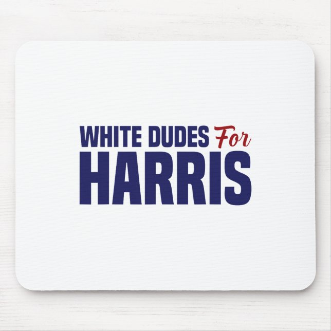 Dudes For Harris  Mouse Pad (Front)
