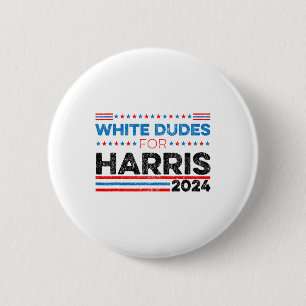 Dudes For Kamala Harris 11 2 Inch Round Button