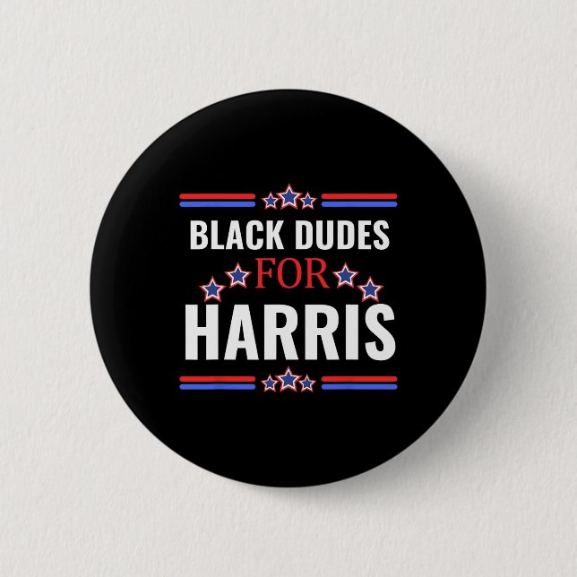 Dudes For Kamala Harris 2024  2 Inch Round Button (Front)