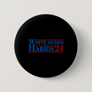 Dudes For Kamala Harris 7 2 Inch Round Button