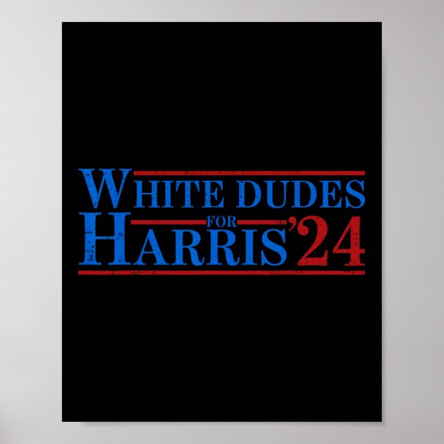 Dudes For Kamala Harris 7  Poster (Front)