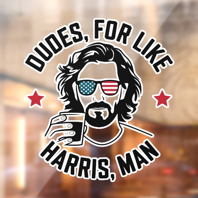 Dudes For Like Harris Man White Dudes For Harris  Window Cling (Sheet 2)