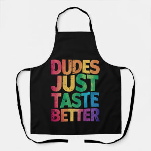  Dudes Just Taste Better Distressed Gay Pride  Apron