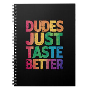  Dudes Just Taste Better Distressed Gay Pride  Notebook