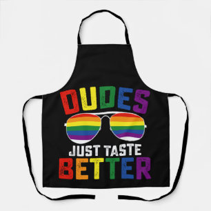 Dudes Just Taste Better Funny Gay LGBT Pride Apron