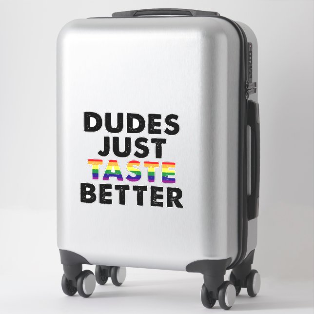Dudes Just Taste Better Gay Pride Gift Idea (Suitcase)