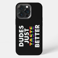 Dudes Just Taste Better Gay Pride Gift Idea